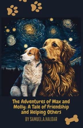 The adventures of Max and Molly